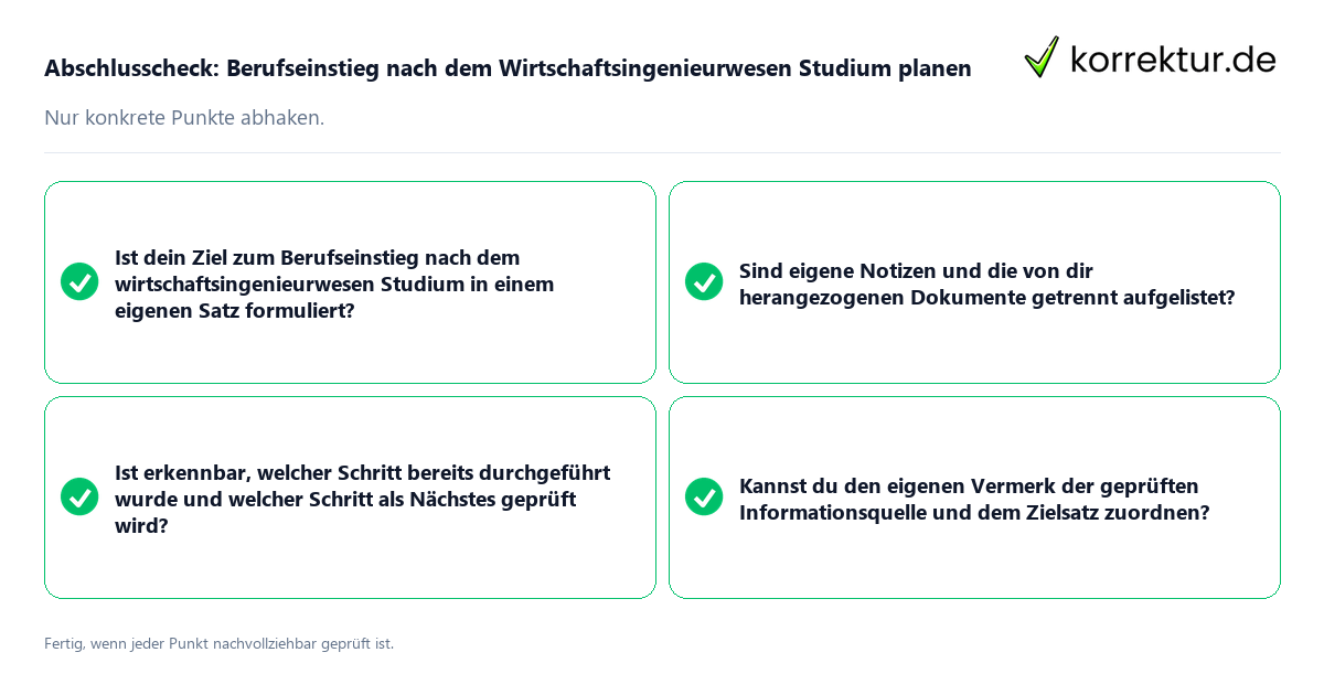 Konkreter Abschlusscheck zu Berufseinstieg nach dem Wirtschaftsingenieurwesen Studium planen