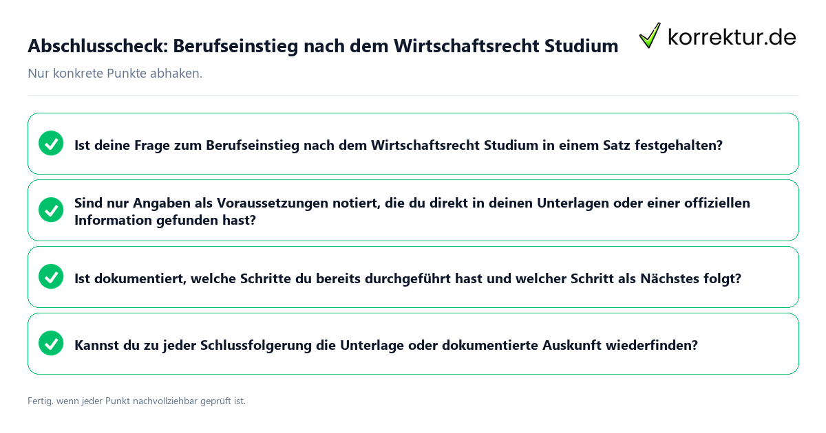 Konkreter Abschlusscheck zu Berufseinstieg nach dem Wirtschaftsrecht Studium