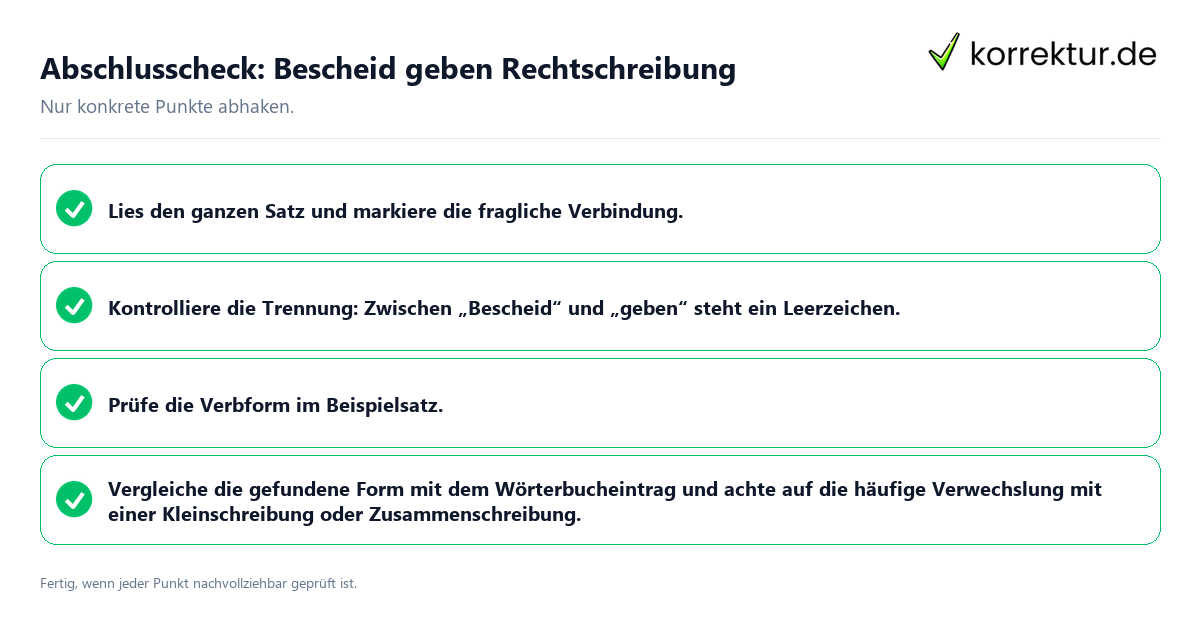 Konkreter Abschlusscheck zu Bescheid geben Rechtschreibung