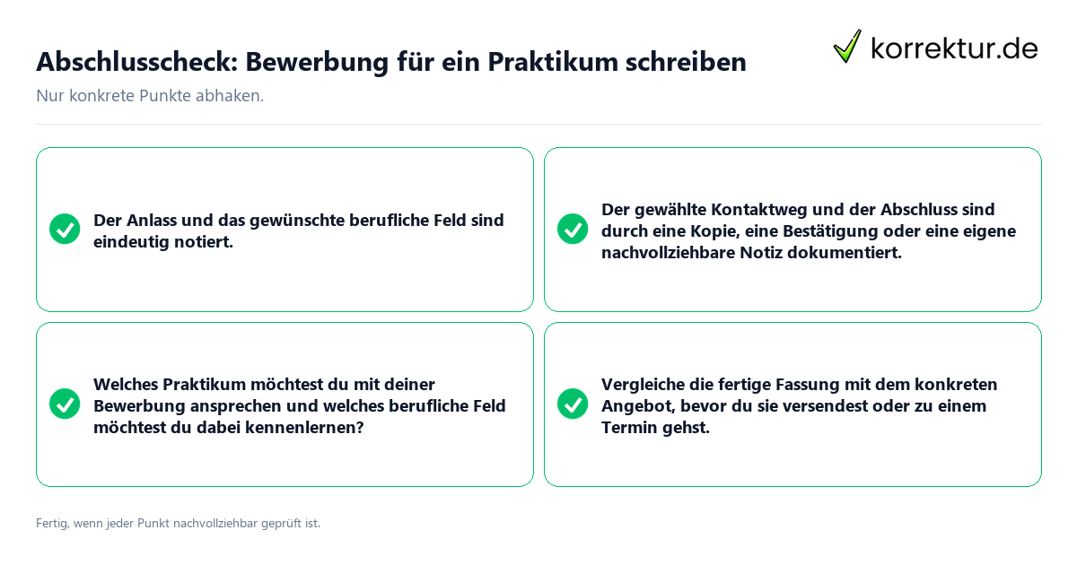 Konkreter Abschlusscheck zu Bewerbung für ein Praktikum schreiben