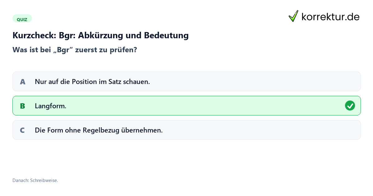 Bgr: Abkürzung und Bedeutung mit einem Kurzquiz zum sinnvollen nächsten Schritt