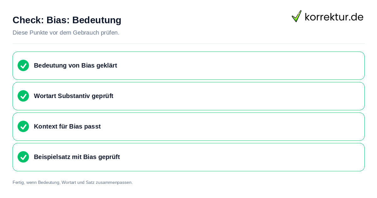 Check: Bias: Bedeutung Bias: Bedeutung: Prüfliste mit vier Punkten