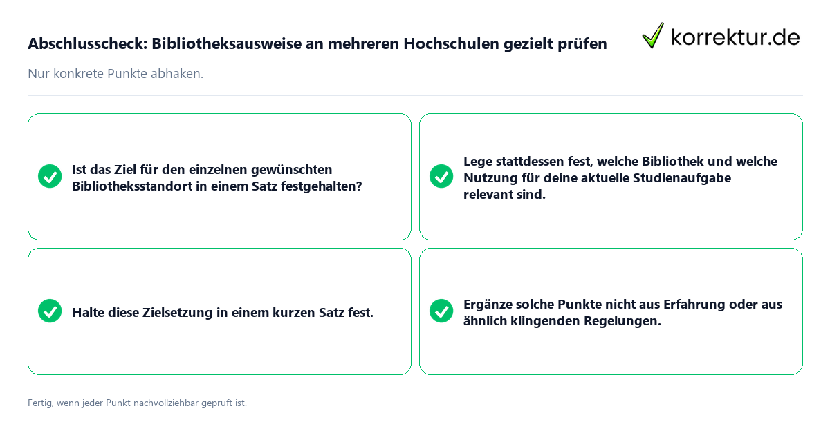 Konkreter Abschlusscheck zu Bibliotheksausweise an mehreren Hochschulen gezielt prüfen
