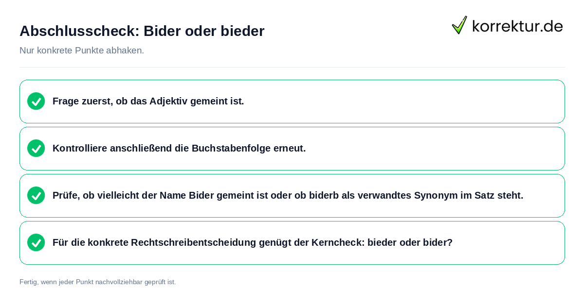 Konkreter Abschlusscheck zu Bider oder bieder