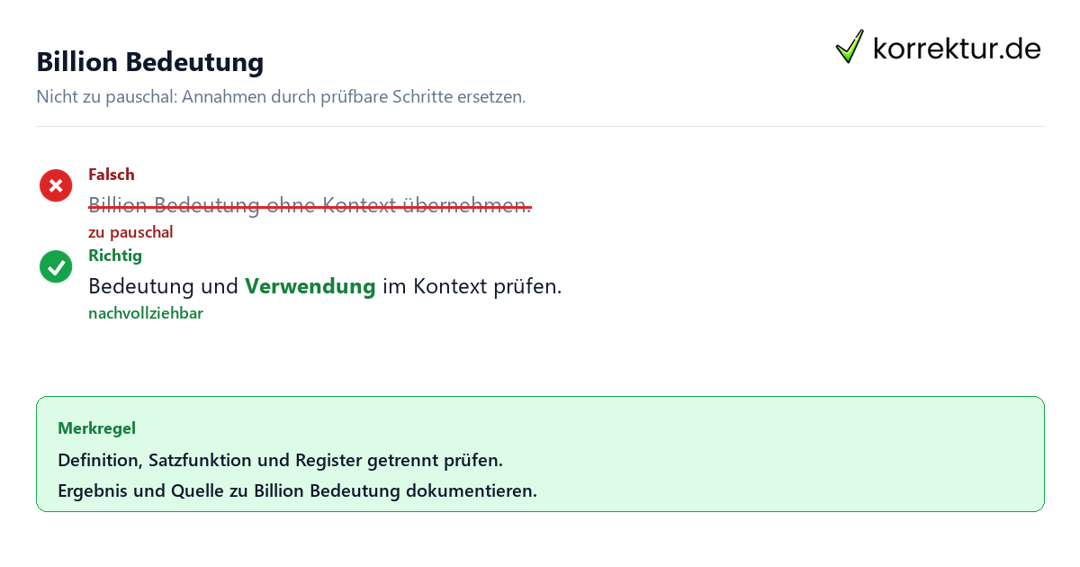 Ungeeignete und belastbare Vorgehensweise bei Billion Bedeutung