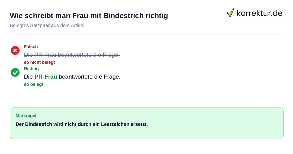 Wie schreibt man Frau mit Bindestrich richtig Falsches und richtiges Satzbeispiel zu Wie schreibt man Frau mit Bindestrich richtig