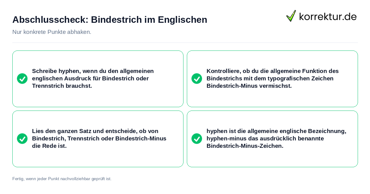 Abschlusscheck: Bindestrich im Englischen Konkreter Abschlusscheck zu Bindestrich im Englischen