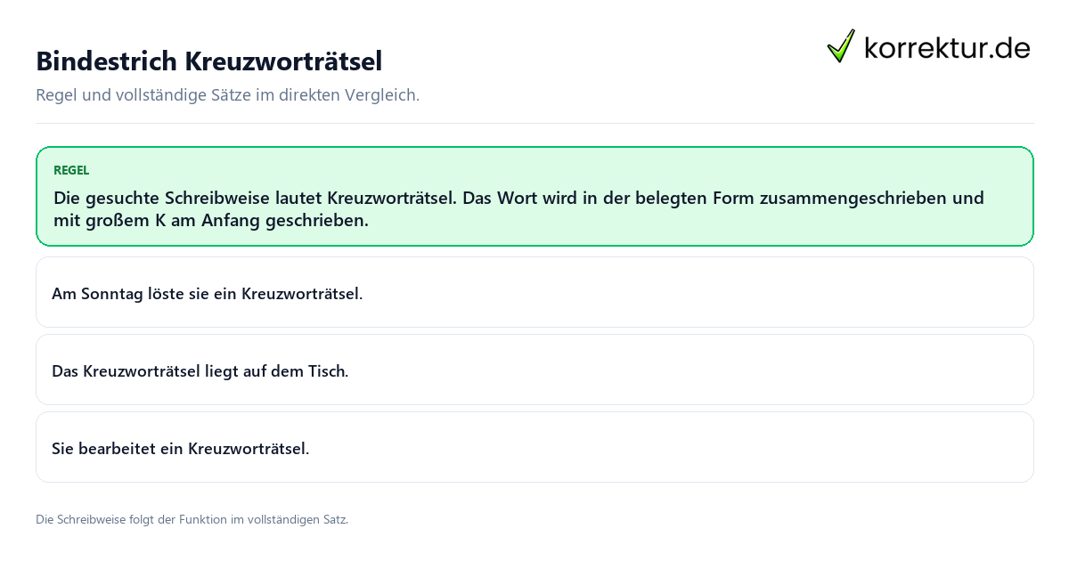 Konkrete Regel und vollständige Beispielsätze zu Bindestrich Kreuzworträtsel