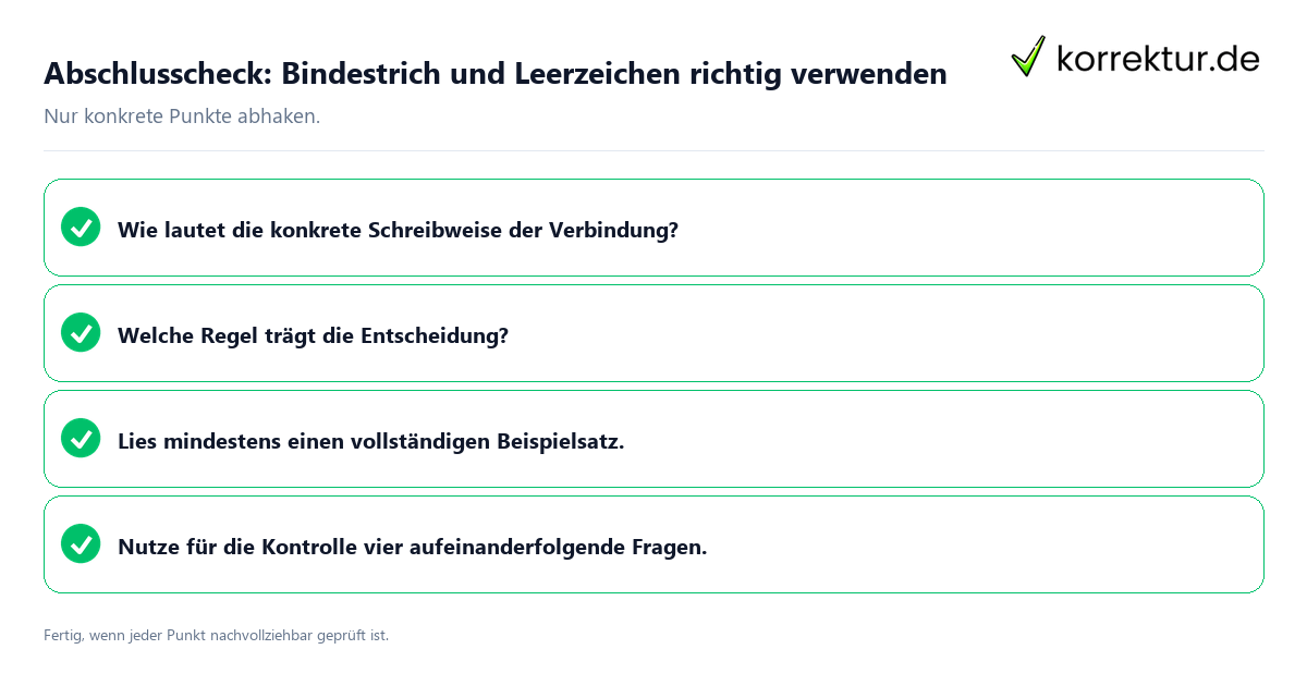 Konkreter Abschlusscheck zu Bindestrich und Leerzeichen richtig verwenden