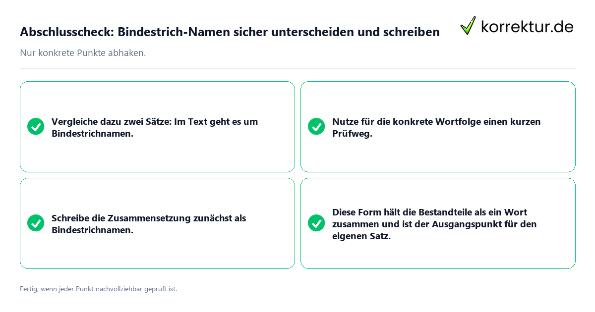 Konkreter Abschlusscheck zu Bindestrich-Namen sicher unterscheiden und schreiben