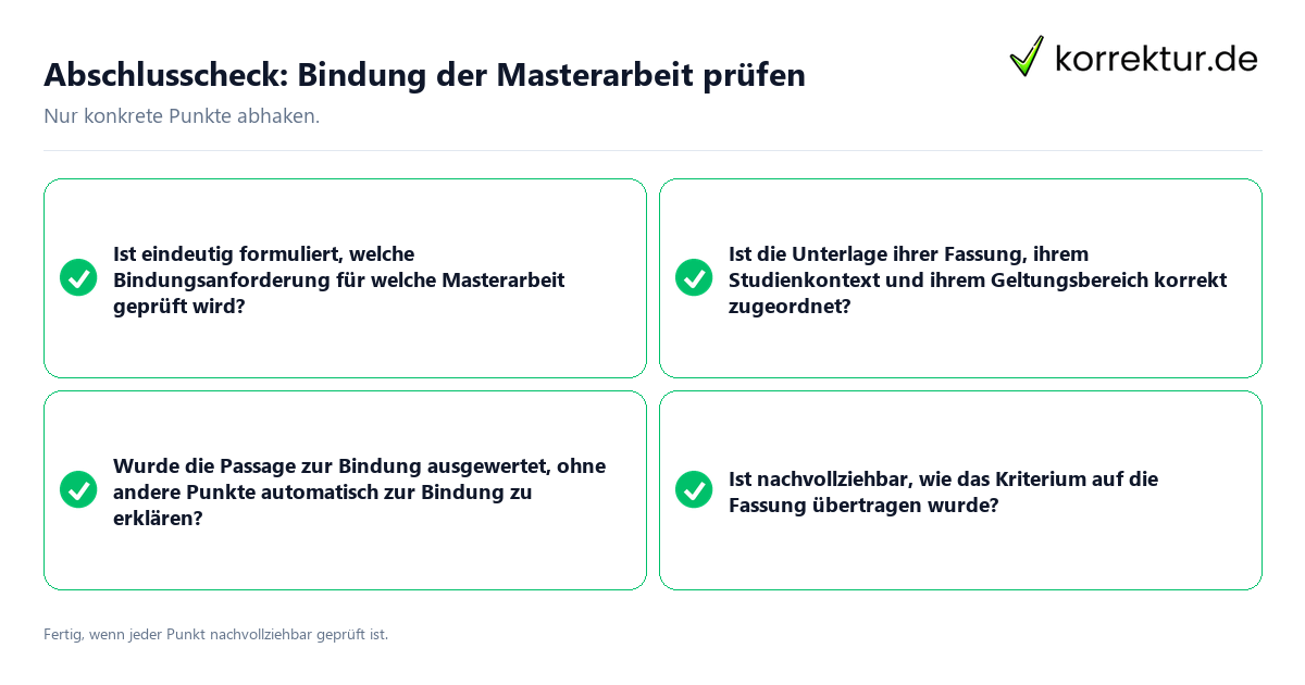 Abschlusscheck: Bindung der Masterarbeit prüfen Konkreter Abschlusscheck zu Bindung der Masterarbeit prüfen