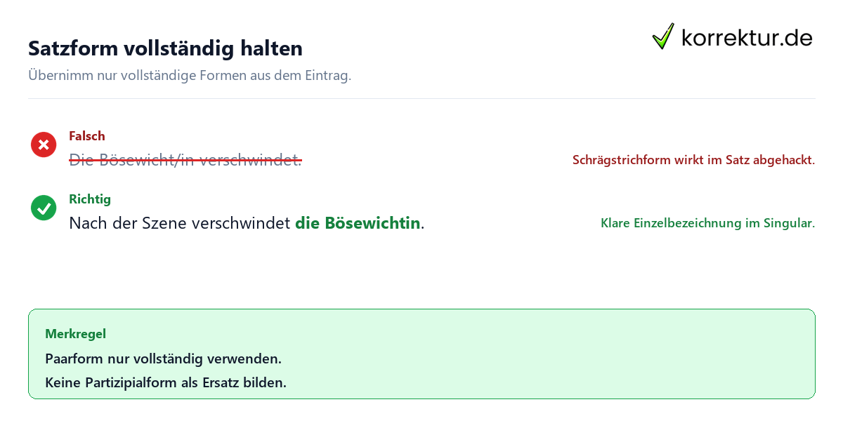 Satzform vollständig halten Bösewicht richtig gendern und verständlich formulieren im Satz