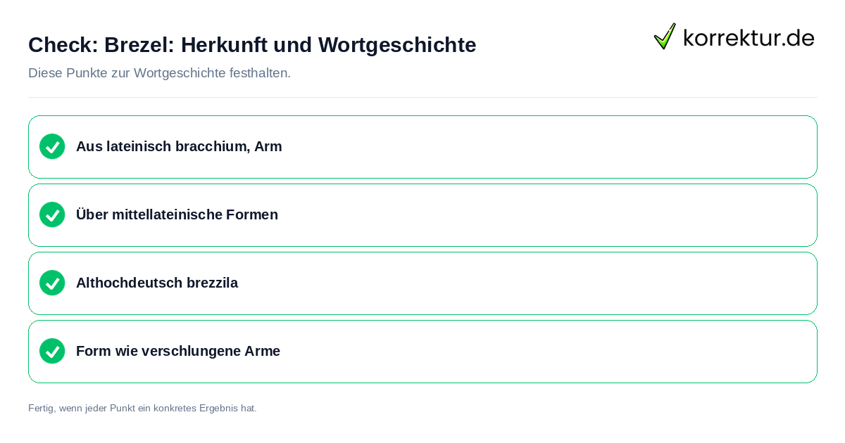 Brezel: Herkunft und Wortgeschichte: Prüfliste mit vier Punkten