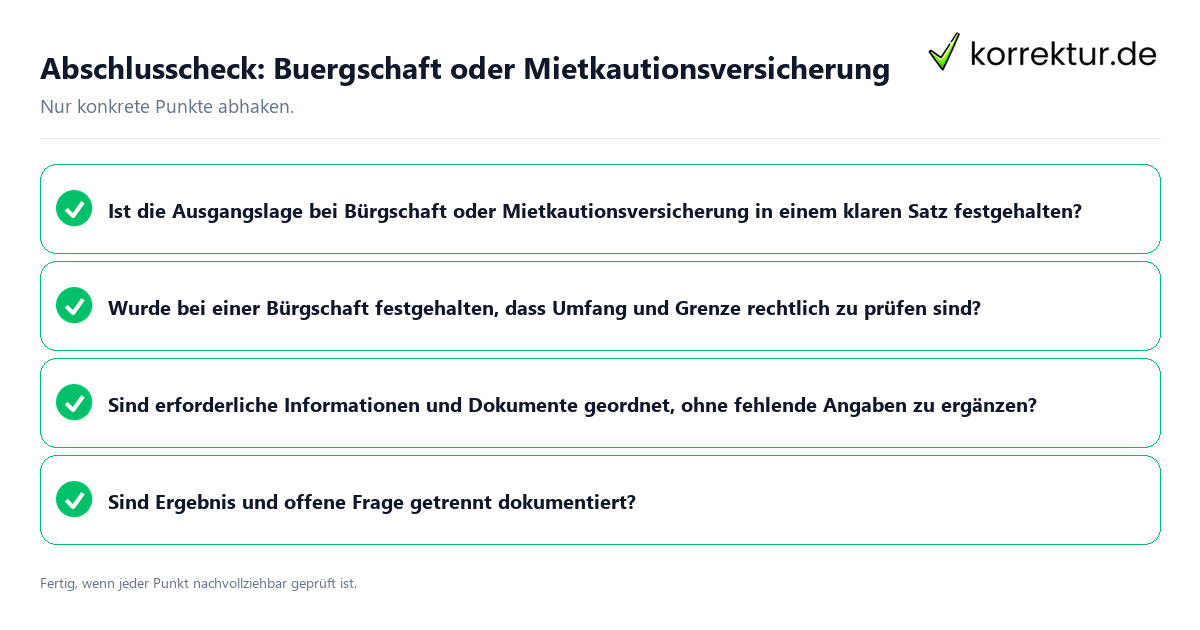 Abschlusscheck: Buergschaft oder Mietkautionsversicherung Konkreter Abschlusscheck zu Buergschaft oder Mietkautionsversicherung