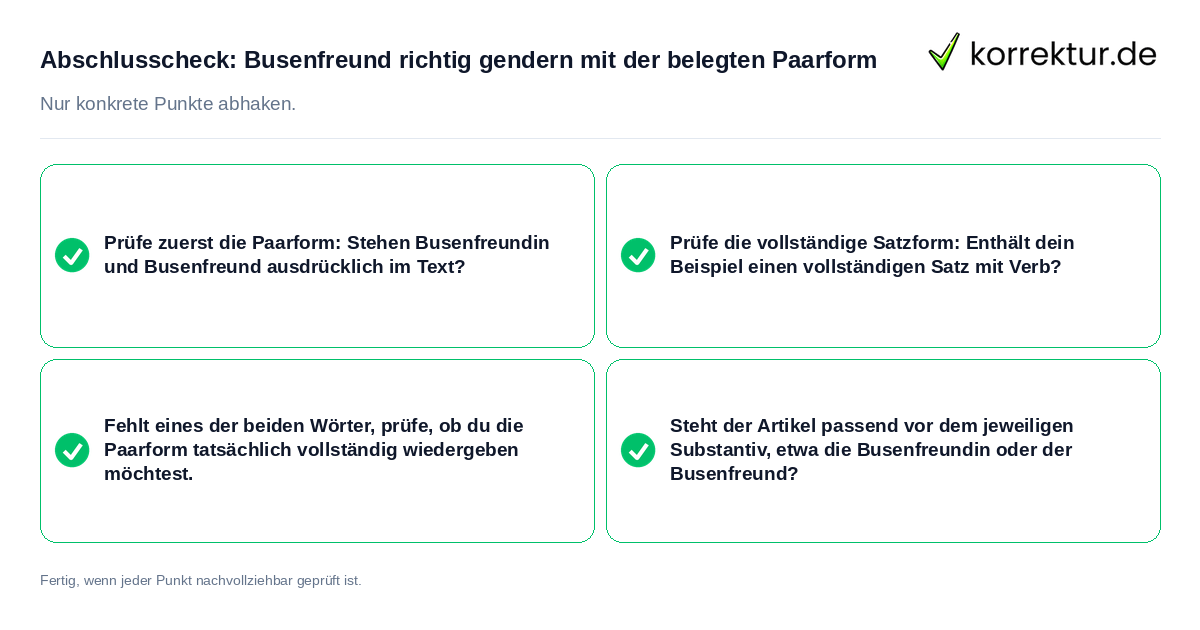 Konkreter Abschlusscheck zu Busenfreund richtig gendern mit der belegten Paarform