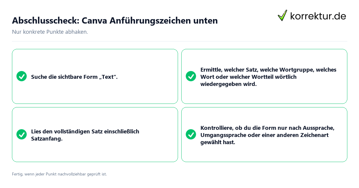 Konkreter Abschlusscheck zu Canva Anführungszeichen unten