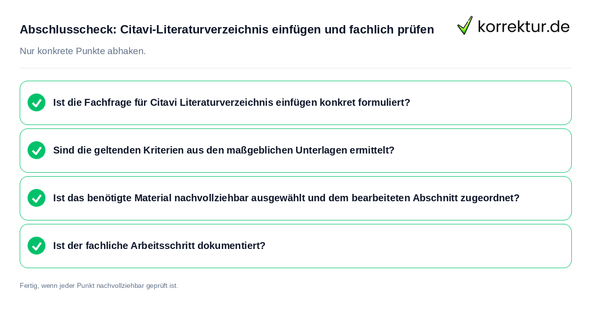 Abschlusscheck: Citavi-Literaturverzeichnis einfügen und fachlich prüfen Konkreter Abschlusscheck zu Citavi-Literaturverzeichnis einfügen und fachlich prüfen