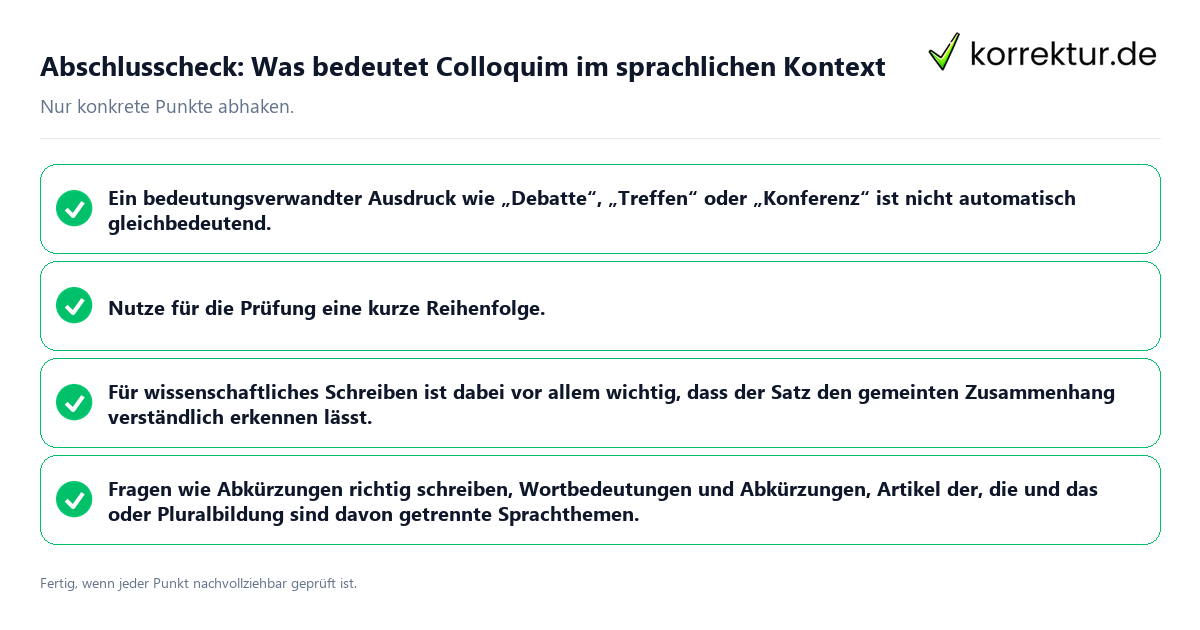 Konkreter Abschlusscheck zu Was bedeutet Colloquim im sprachlichen Kontext