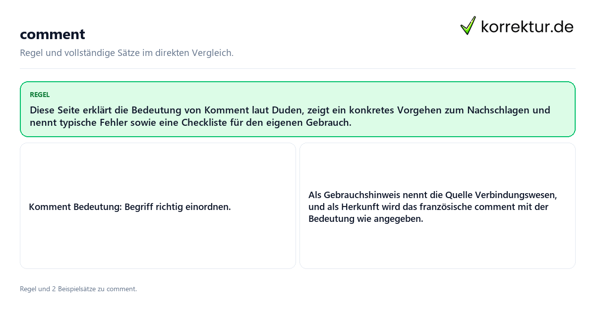 Konkrete Regel und vollständige Beispielsätze zu comment
