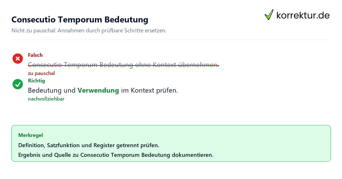 Ungeeignete und belastbare Vorgehensweise bei Consecutio Temporum Bedeutung