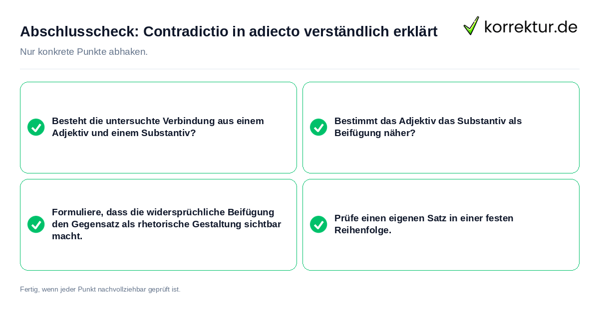 Konkreter Abschlusscheck zu Contradictio in adiecto verständlich erklärt