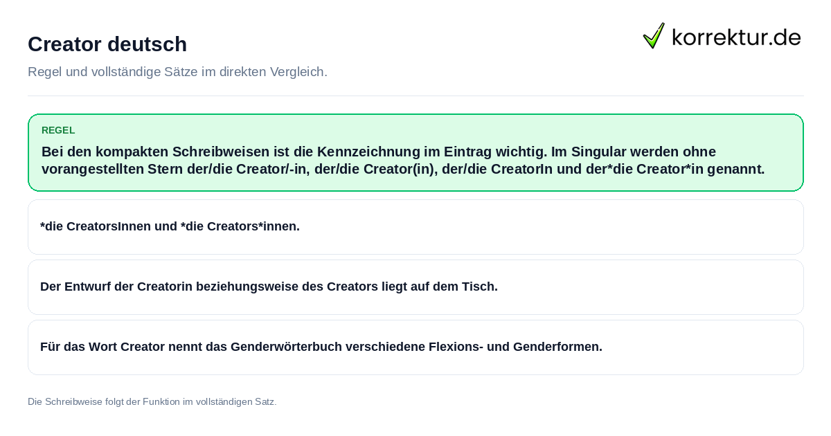 Konkrete Regel und vollständige Beispielsätze zu Creator deutsch