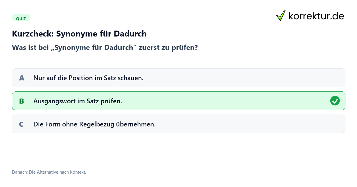 Synonyme für Dadurch mit einem Kurzquiz zum sinnvollen nächsten Schritt