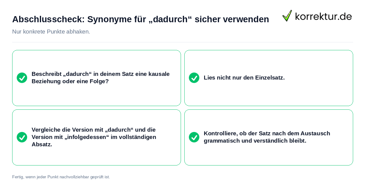 Abschlusscheck: Synonyme für „dadurch“ sicher verwenden Konkreter Abschlusscheck zu Synonyme für „dadurch“ sicher verwenden