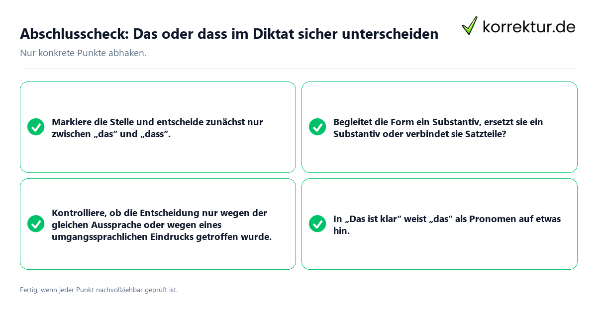 Konkreter Abschlusscheck zu Das oder dass im Diktat sicher unterscheiden