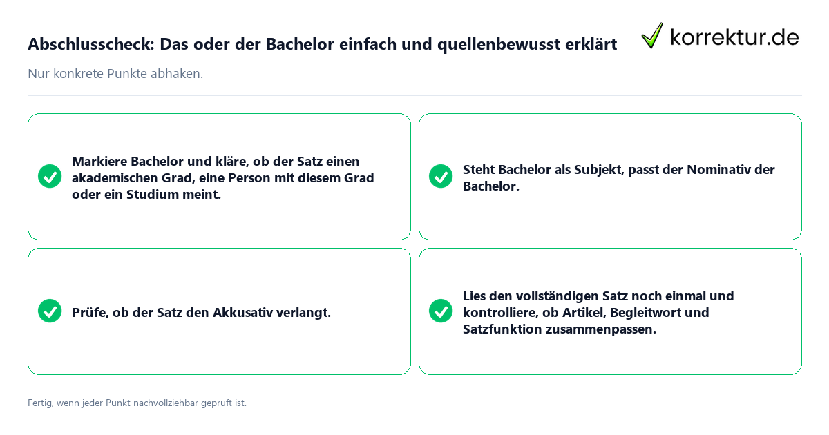 Abschlusscheck: Das oder der Bachelor einfach und quellenbewusst erklärt Konkreter Abschlusscheck zu Das oder der Bachelor einfach und quellenbewusst erklärt