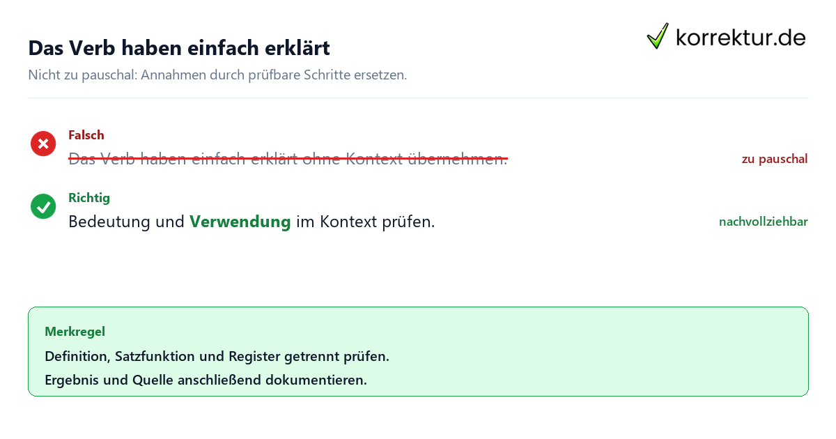 Ungeeignete und belastbare Vorgehensweise bei Das Verb haben einfach erklärt
