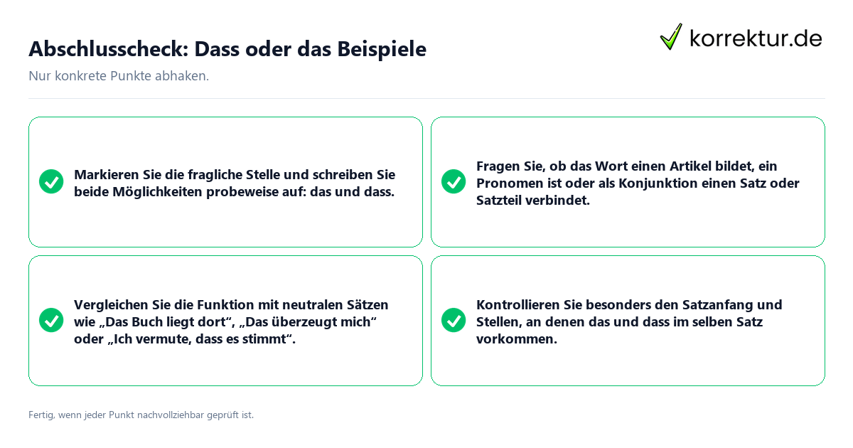 Abschlusscheck: Dass oder das Beispiele Konkreter Abschlusscheck zu Dass oder das Beispiele