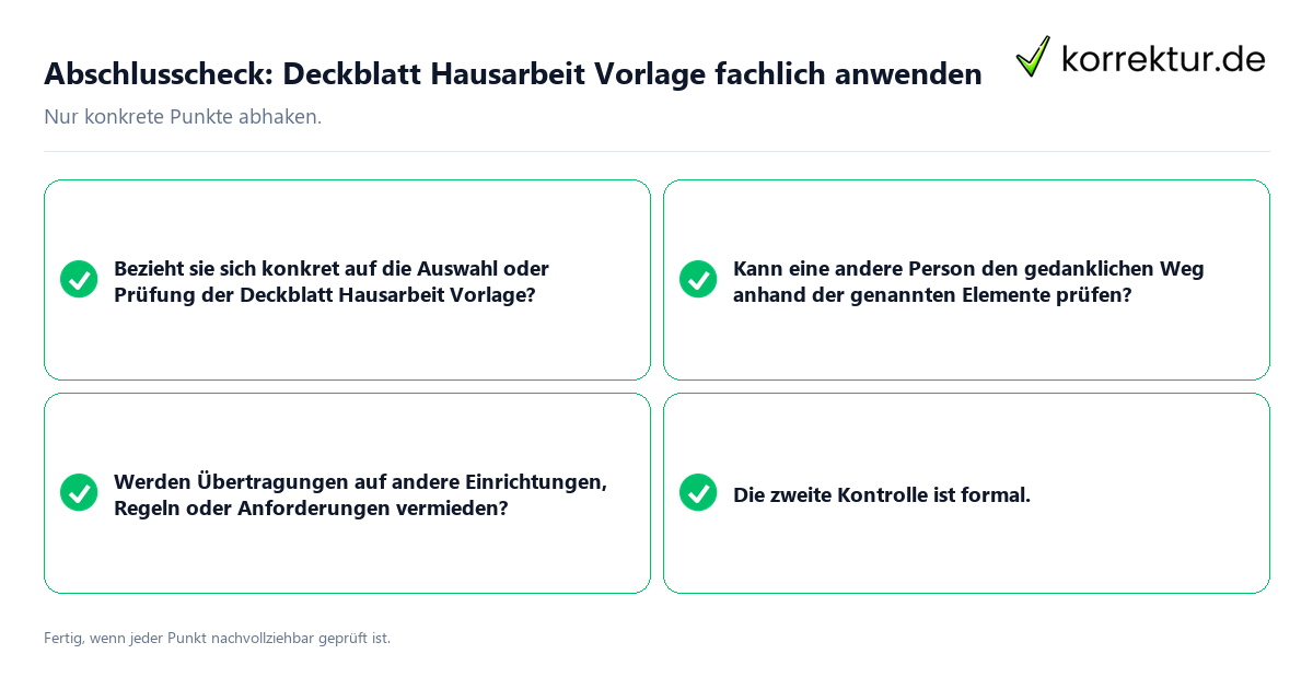 Konkreter Abschlusscheck zu Deckblatt Hausarbeit Vorlage fachlich anwenden