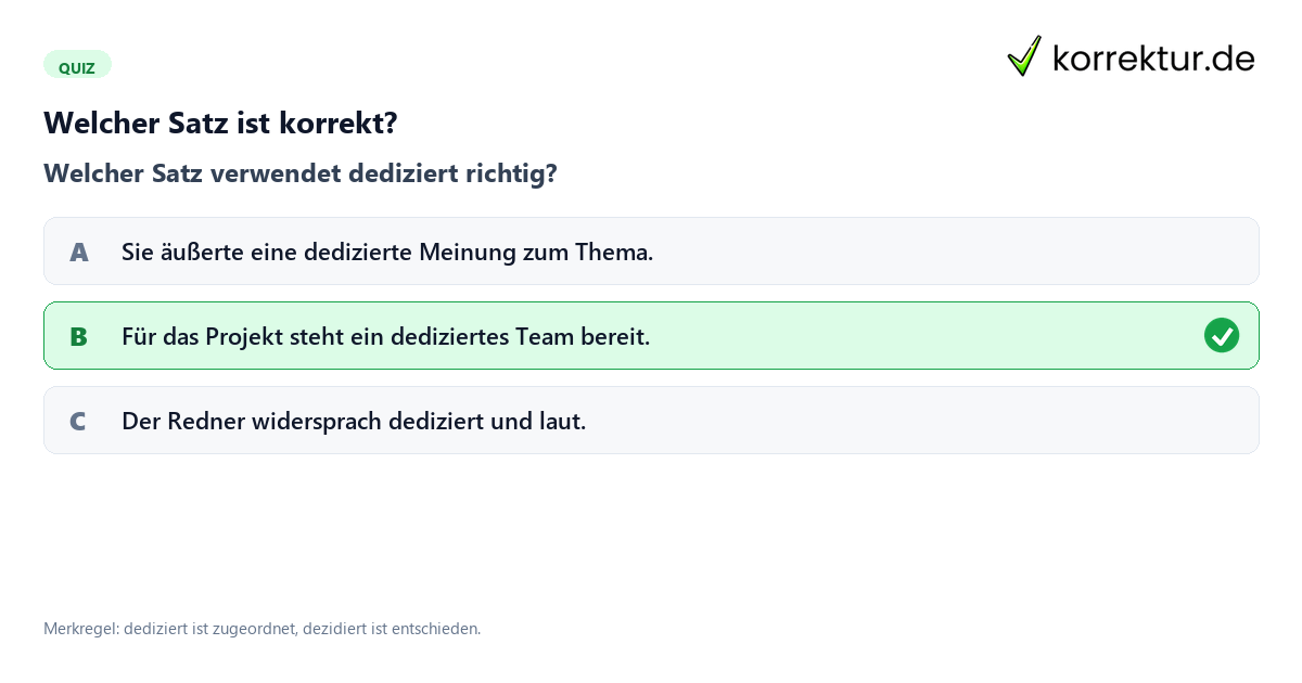 Dediziert Bedeutung