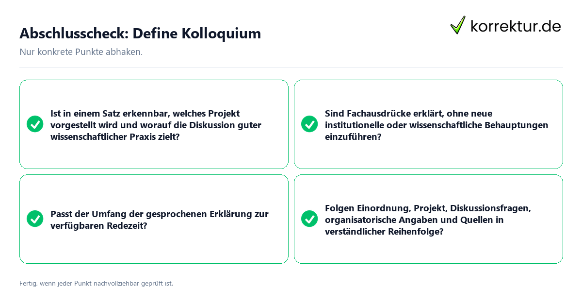 Abschlusscheck: Define Kolloquium Konkreter Abschlusscheck zu Define Kolloquium