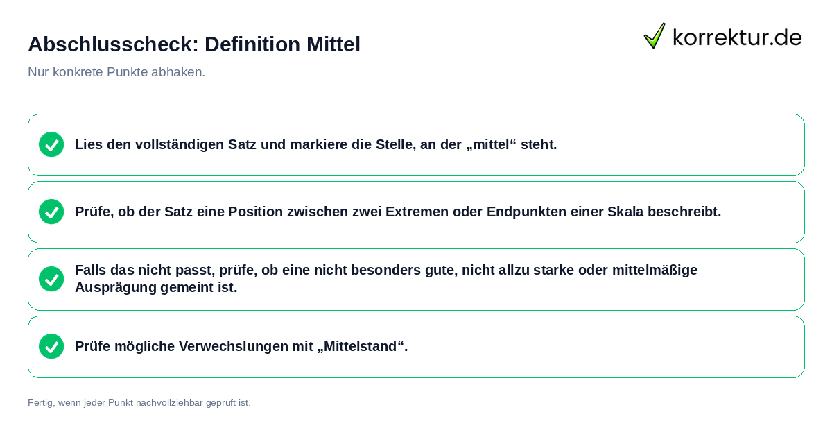 Abschlusscheck: Definition Mittel Konkreter Abschlusscheck zu Definition Mittel