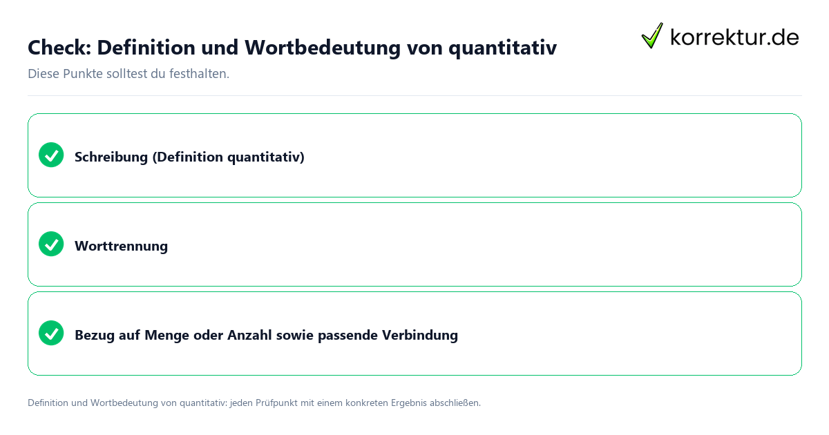 Definition und Wortbedeutung von quantitativ mit einer themenspezifischen Checkliste