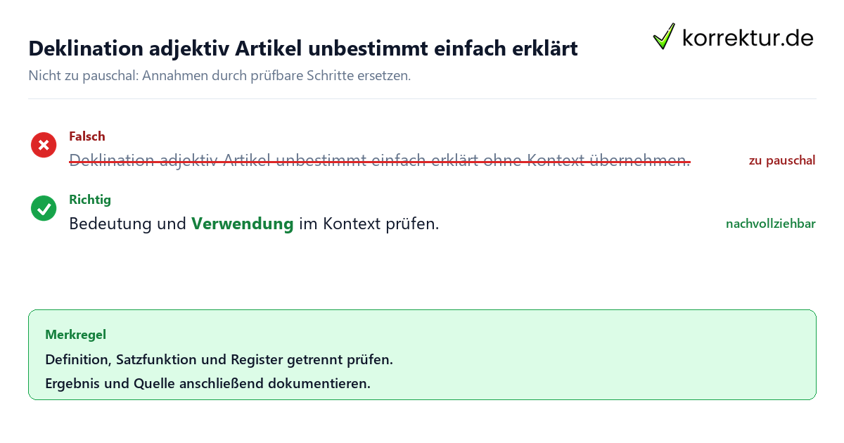 Ungeeignete und belastbare Vorgehensweise bei Deklination adjektiv Artikel unbestimmt einfach erklärt