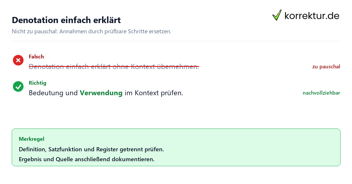 Ungeeignete und belastbare Vorgehensweise bei Denotation einfach erklärt