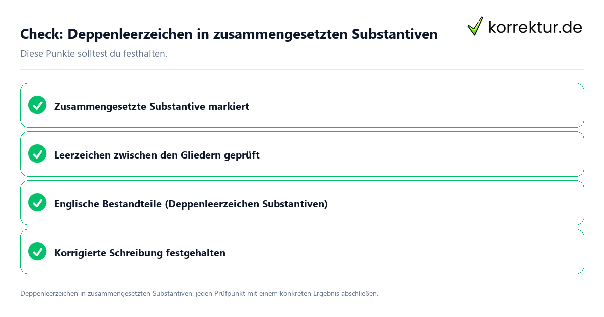 Deppenleerzeichen in zusammengesetzten Substantiven mit einer themenspezifischen Checkliste