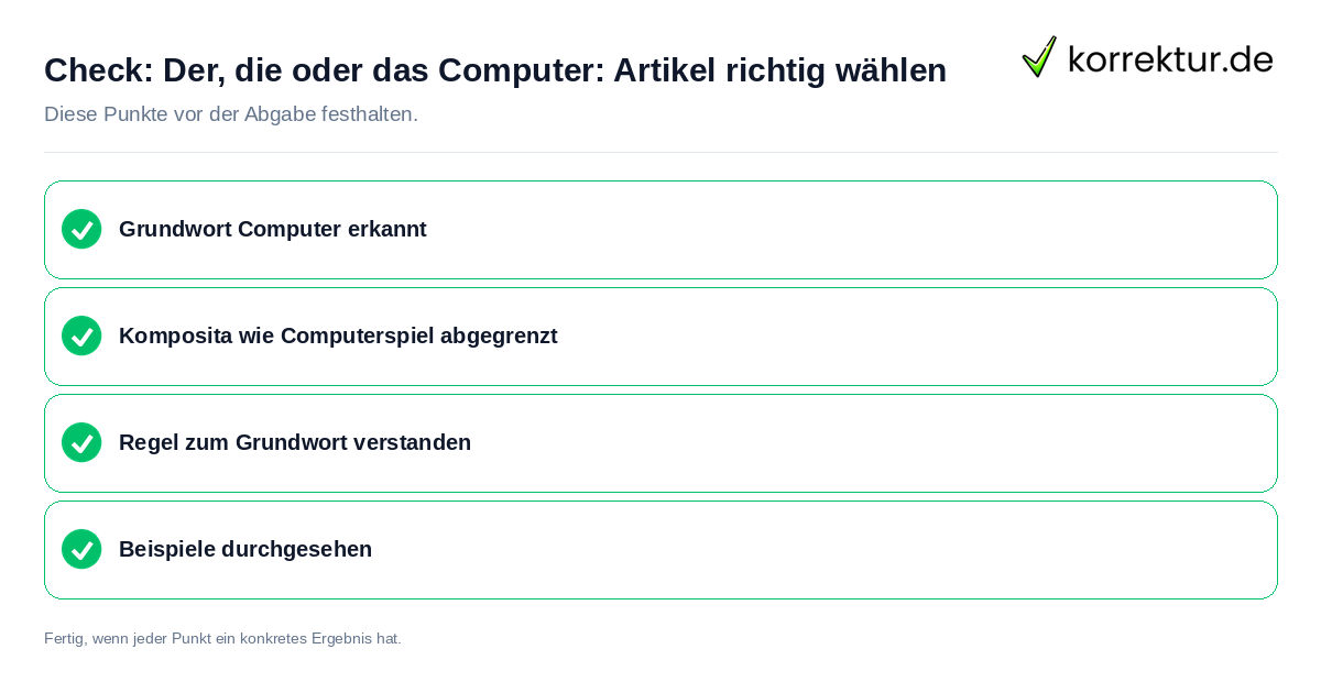 Check: Der, die oder das Computer: Artikel richtig wählen Der, die oder das Computer: Artikel richtig wählen: Prüfliste mit vier Punkten