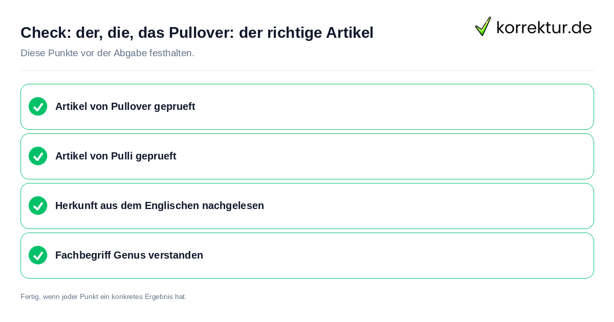 Check: der, die, das Pullover: der richtige Artikel der, die, das Pullover: der richtige Artikel: Prüfliste mit vier Punkten