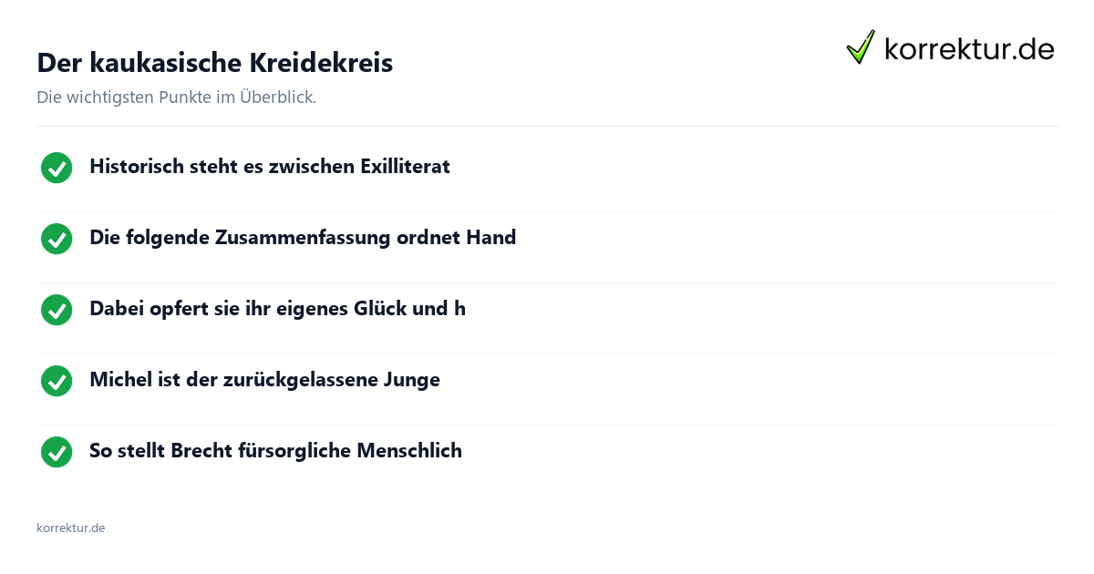 Der kaukasische Kreidekreis Der kaukasische Kreidekreis: Überblick