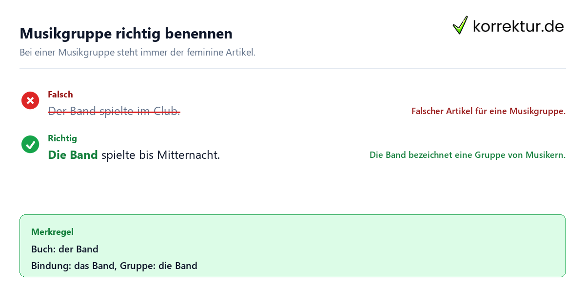 Musikgruppe richtig benennen der oder das Band richtig verwenden: Beispiel Musikgruppe
