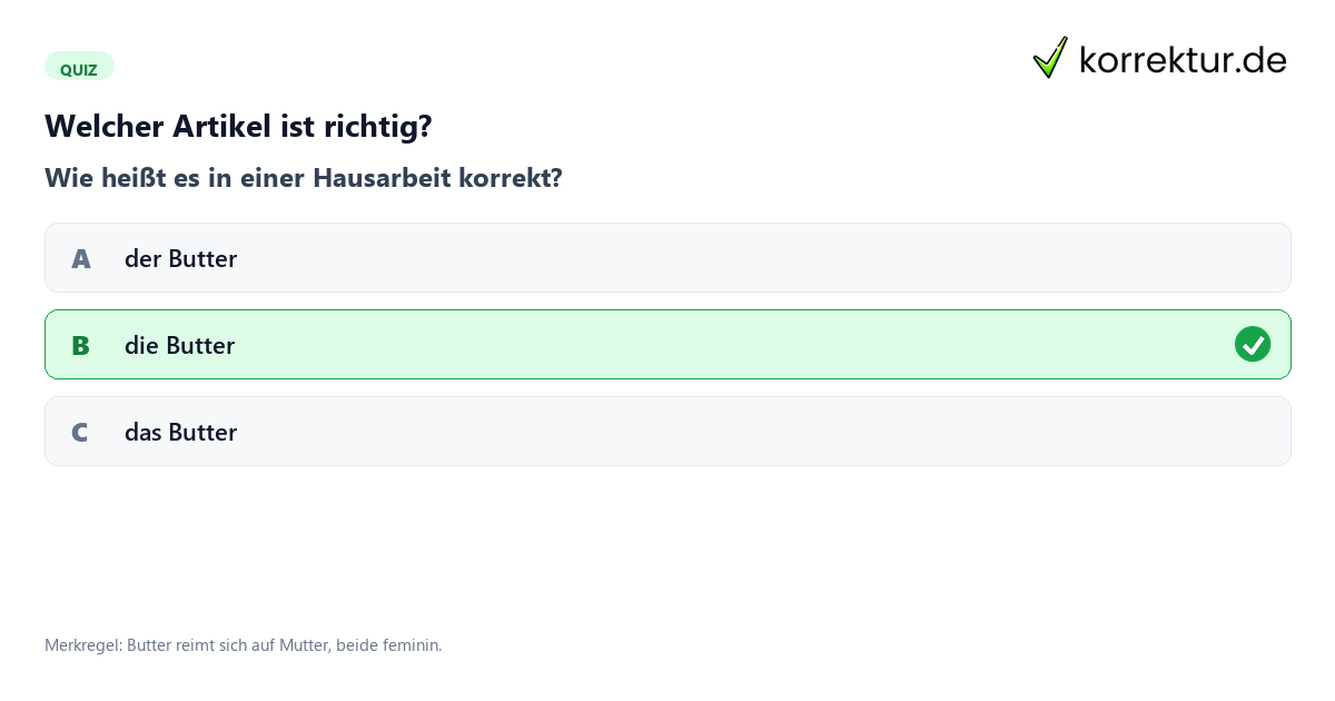 Welcher Artikel ist richtig? Quiz zum Artikel der oder die Butter