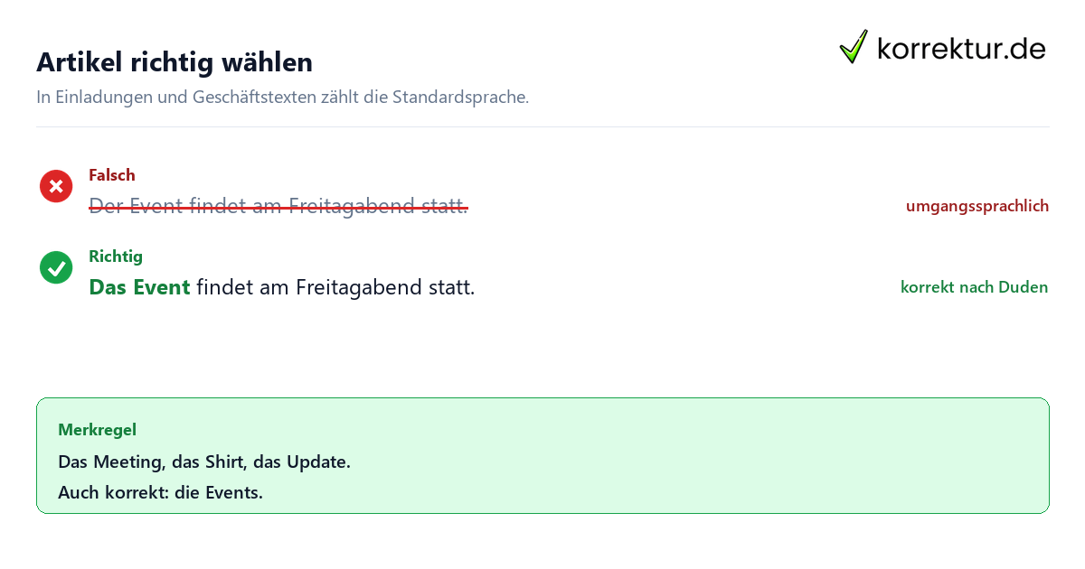 der oder das Event richtig schreiben: Korrekturbeispiel
