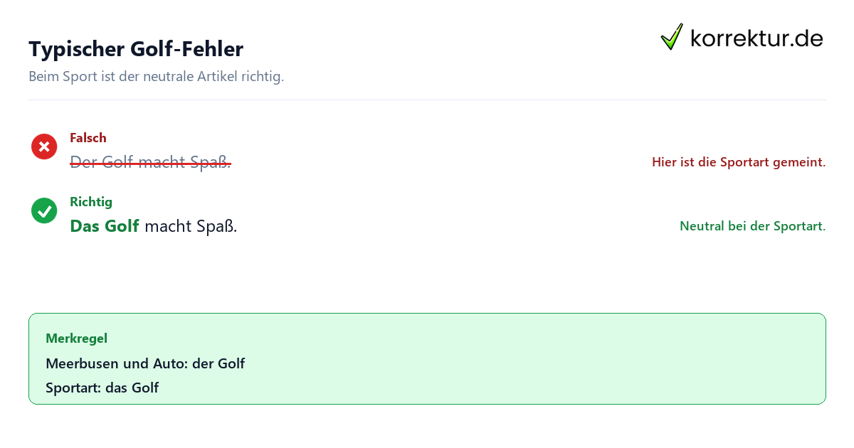 Typischer Golf-Fehler der oder das Golf richtig verwenden