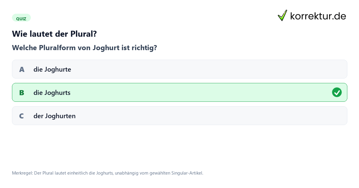 Wie lautet der Plural? Quiz zur Deklination von Joghurt im Plural