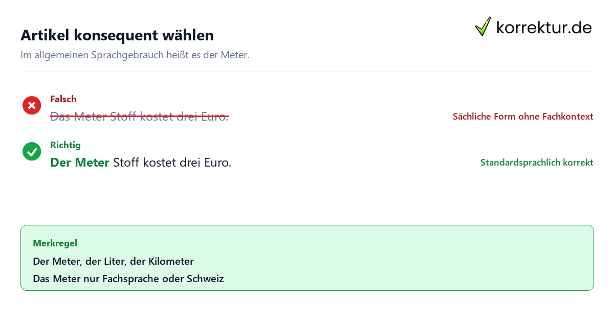 der oder das Meter richtig verwenden: Artikel korrigieren