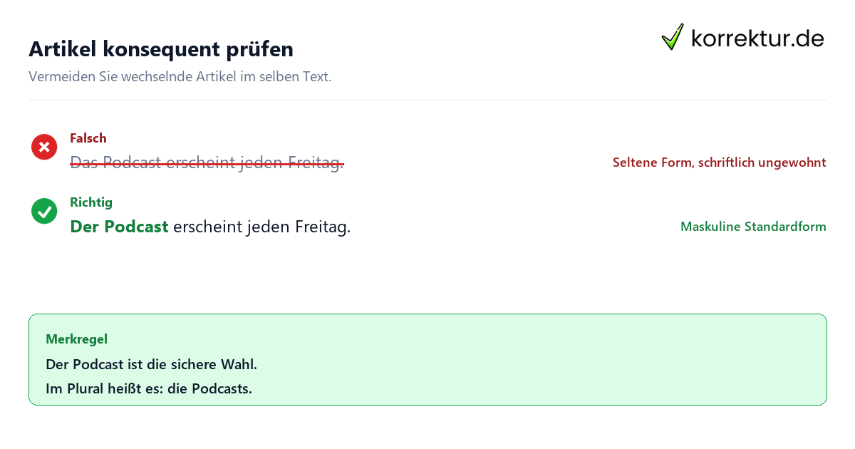 der oder das Podcast: häufigen Artikelfehler korrekt schreiben